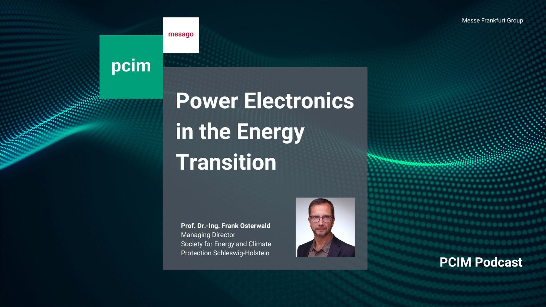 Prof. Dr.‐Ing. Frank Osterwald from Society for Energy and Climate Protection Schleswig‐Holstein on power electronics in the energy transition